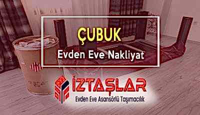 Çubuk Evden Eve Nakliyat